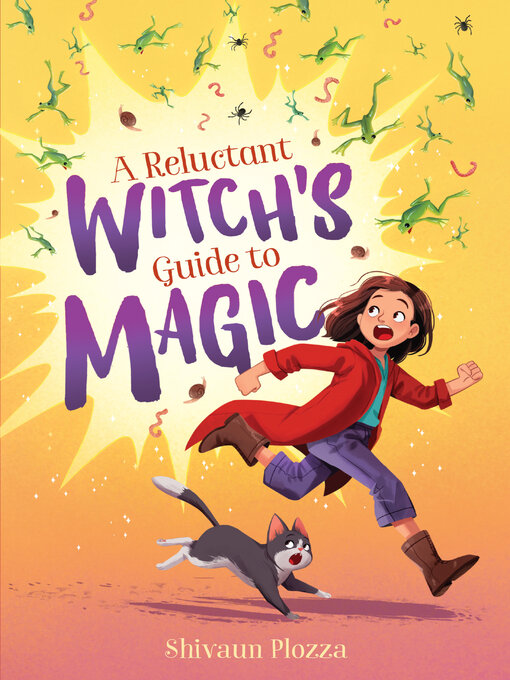 Title details for A Reluctant Witch's Guide to Magic by Shivaun Plozza - Available